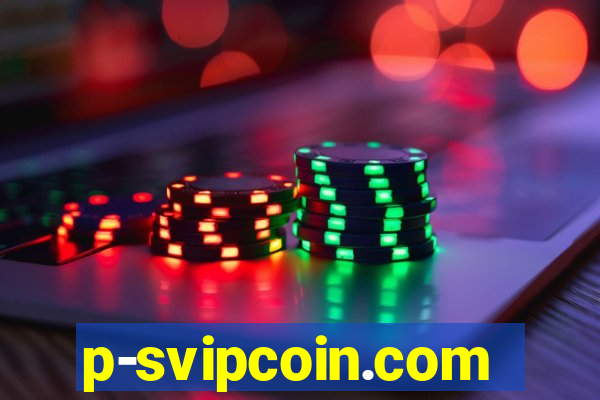 p-svipcoin.com