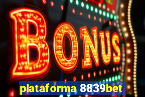 plataforma 8839bet