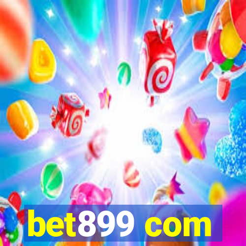 bet899 com