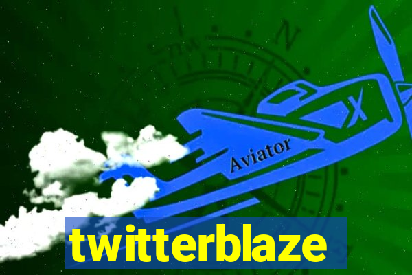 twitterblaze