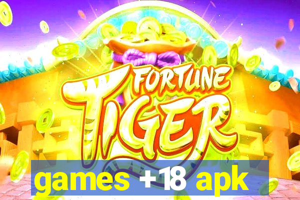 games +18 apk