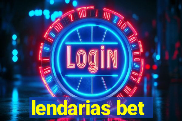 lendarias bet