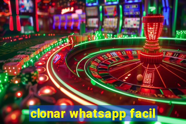 clonar whatsapp facil