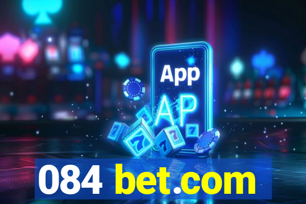 084 bet.com