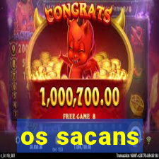 os sacans