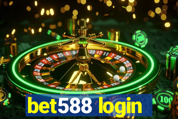 bet588 login