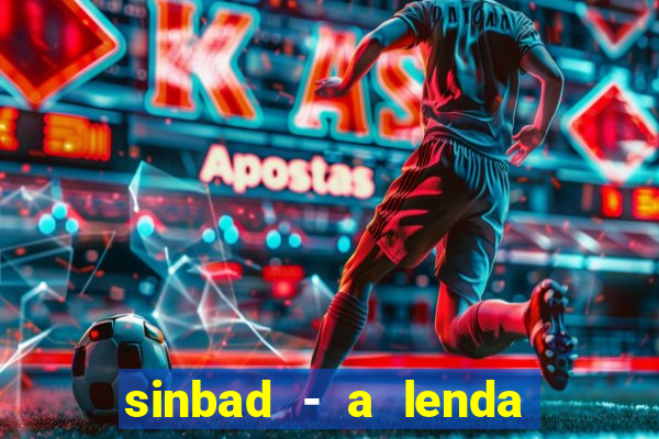 sinbad - a lenda dos sete mares download