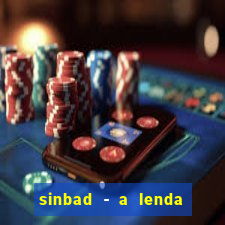 sinbad - a lenda dos sete mares download