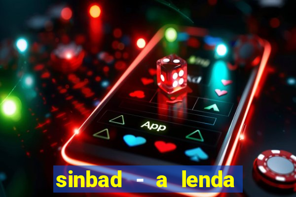 sinbad - a lenda dos sete mares download