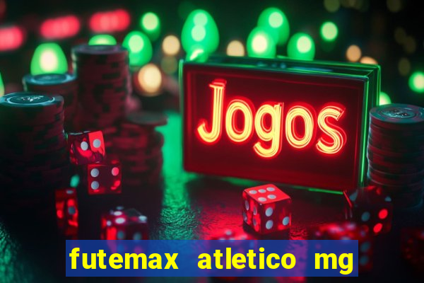 futemax atletico mg x botafogo