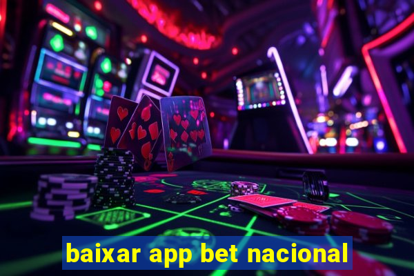 baixar app bet nacional