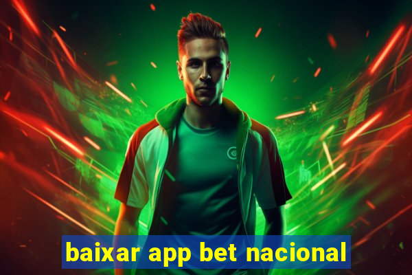 baixar app bet nacional