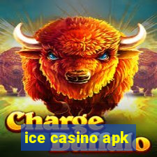 ice casino apk