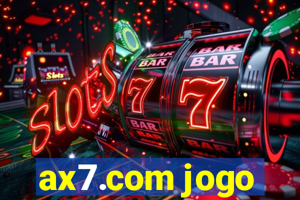 ax7.com jogo