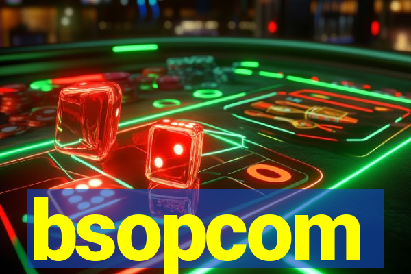 bsopcom