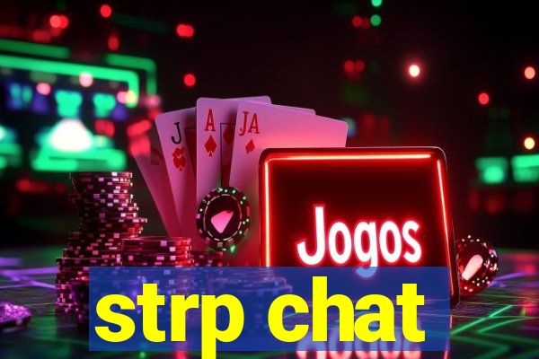 strp chat