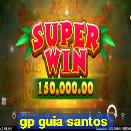 gp guia santos