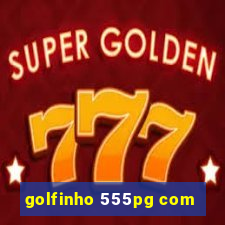 golfinho 555pg com