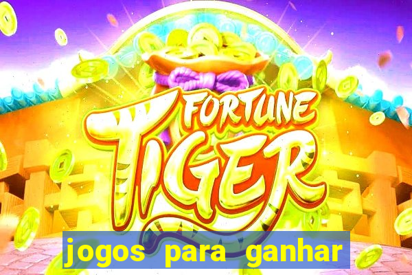 jogos para ganhar dinheiro via pix