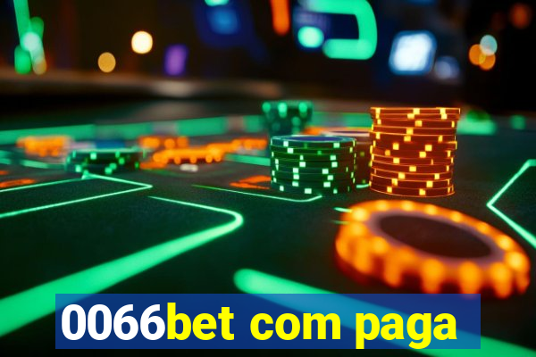 0066bet com paga