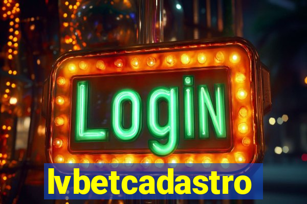 lvbetcadastro