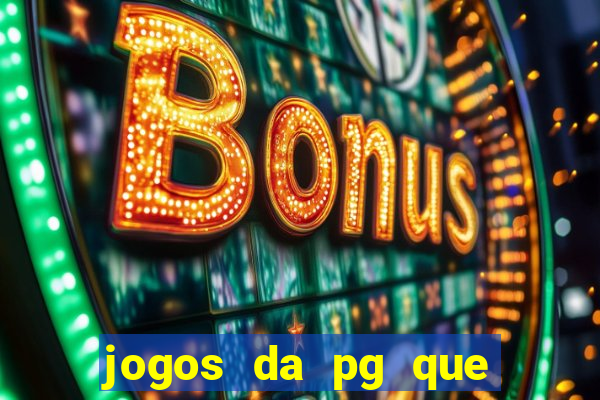 jogos da pg que estao pagando