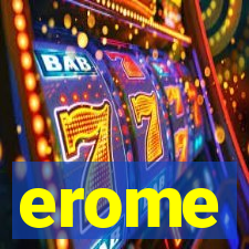 erome