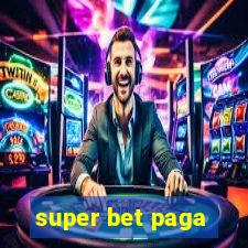 super bet paga