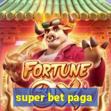 super bet paga