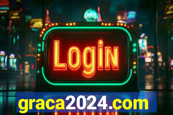 graca2024.com