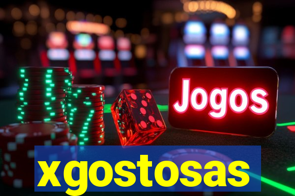 xgostosas