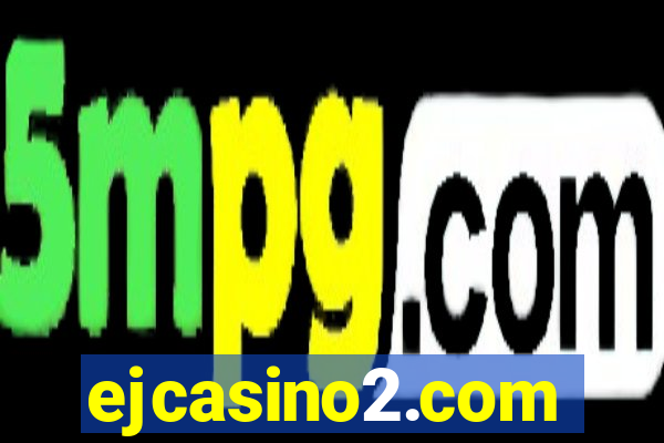 ejcasino2.com