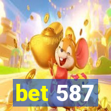 bet 587