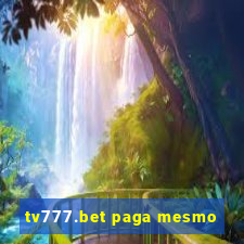 tv777.bet paga mesmo