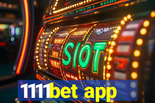 1111bet app