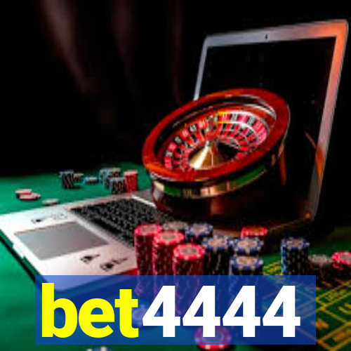 bet4444