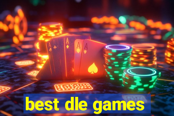 best dle games