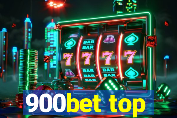 900bet top