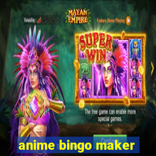 anime bingo maker