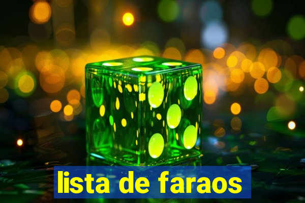 lista de faraos