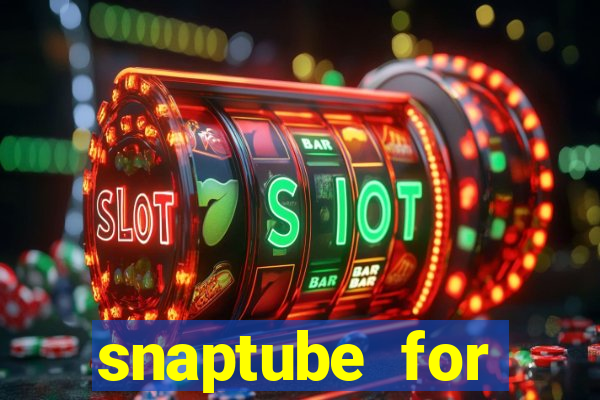 snaptube for windows 7