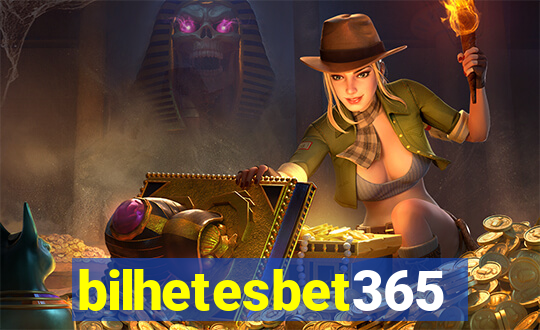 bilhetesbet365