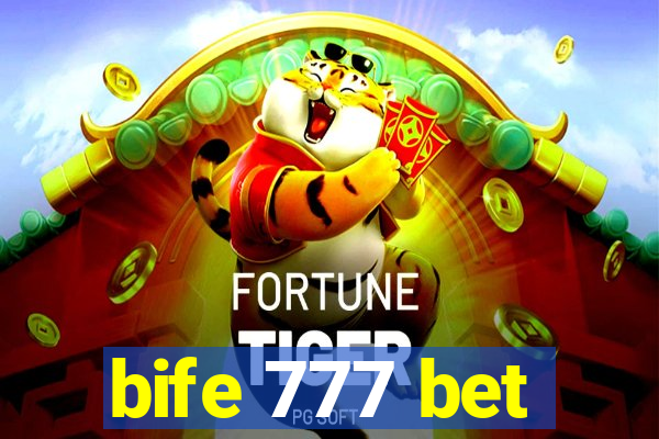 bife 777 bet