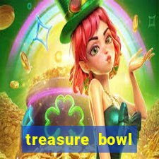 treasure bowl horário pagante