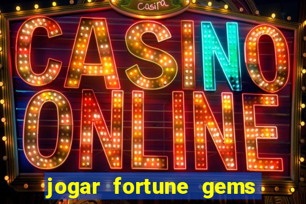 jogar fortune gems 3 demo