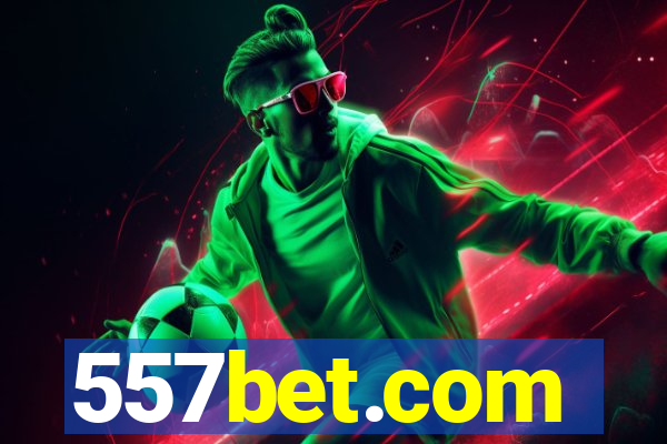 557bet.com