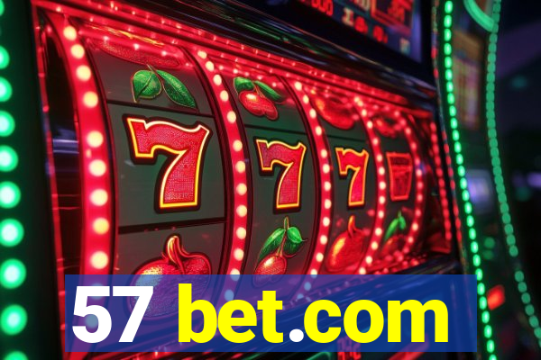 57 bet.com