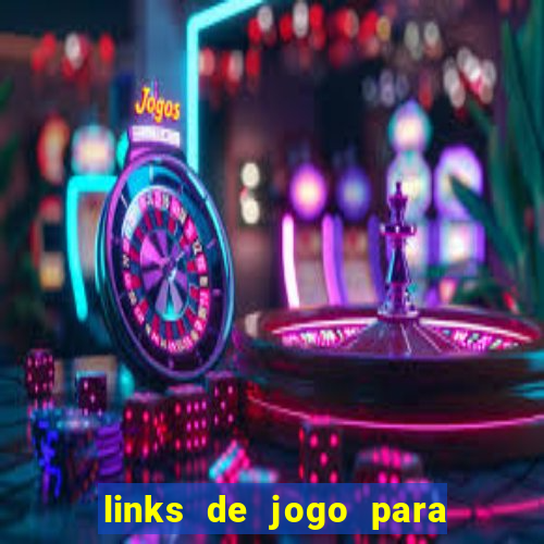 links de jogo para ganhar dinheiro