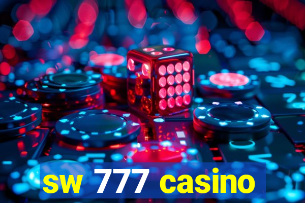 sw 777 casino