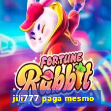 jili777 paga mesmo